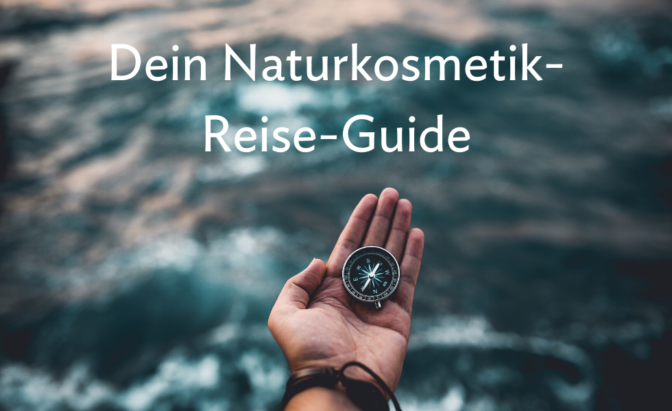 Naturkosmetik Reise Guide