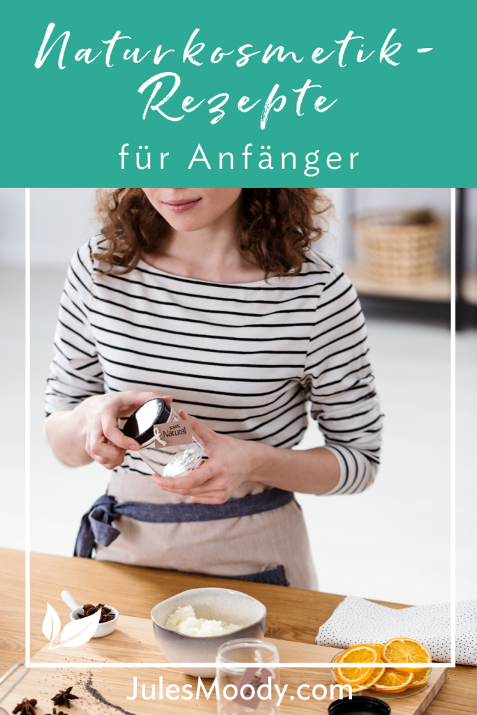 Naturkosmetik-Rezepte für Anfänger