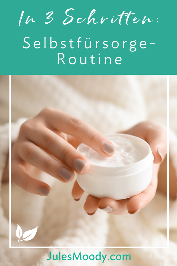 Selbstfürsorge-Routine