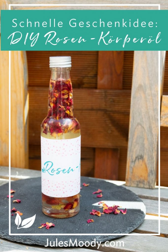 Rosen-Körperöl eine schnelle Geschenkidee