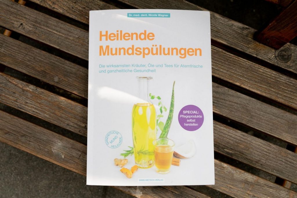 Cover: Heilende Mundspülungen