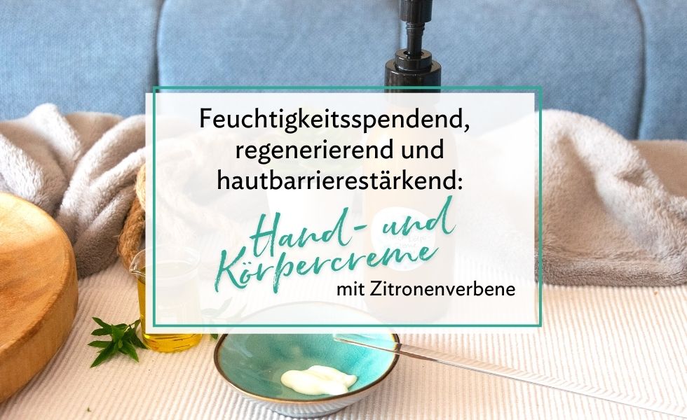 Feuchtigkeitsspendende und regenerierende Hand- und Körpercreme mit Zitronenverbene