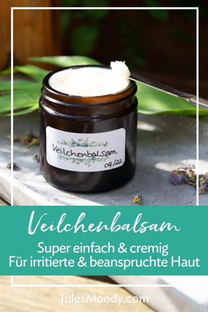 Veilchenbalsam für irritierte Haut