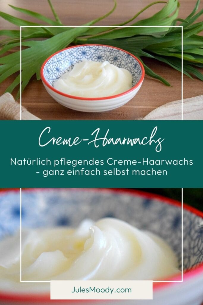 Natürlich pflegendes Creme-Haarwachs - ganz einfach selbst machen