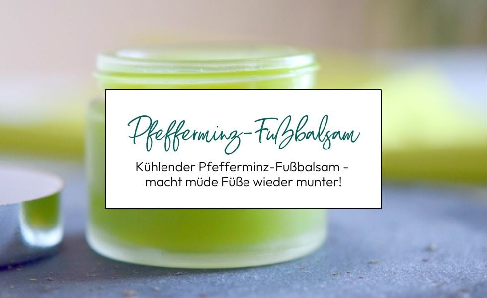 Kühlender Pfefferminz-Fußbalsam