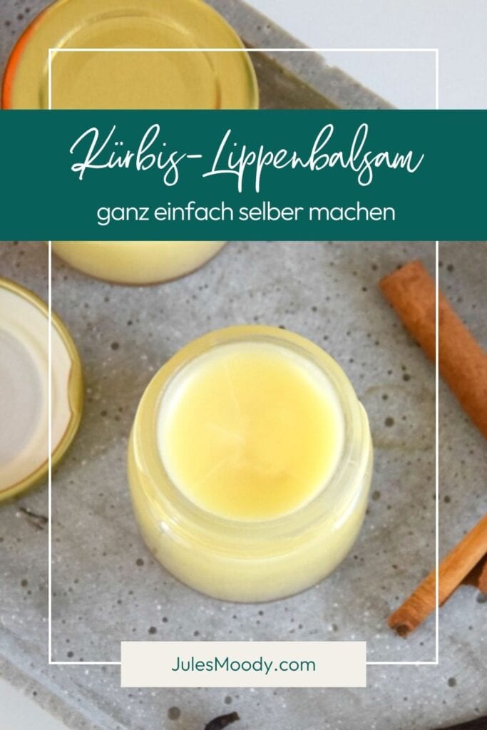 Kürbis-Lippenbalsam selbermachen