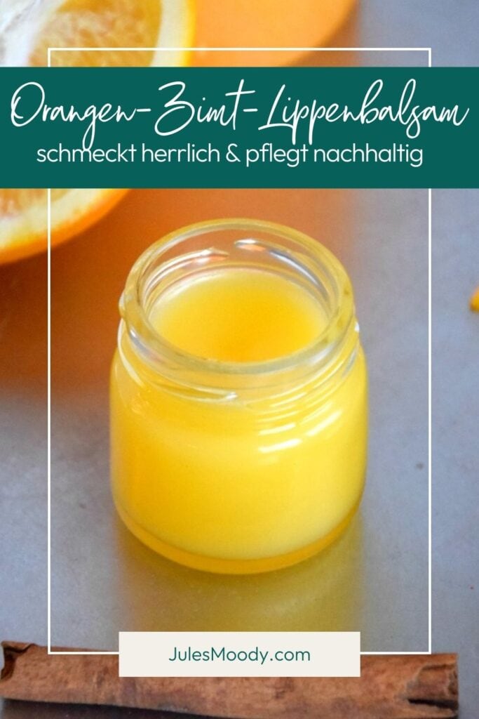 Orangen-Zimt-Lippenbalsam