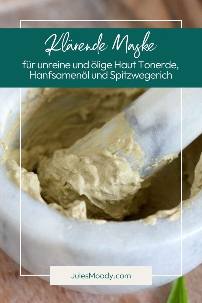 Klärende Maske mit Tonerde, Hanfsamenöl und Spitzwegerich