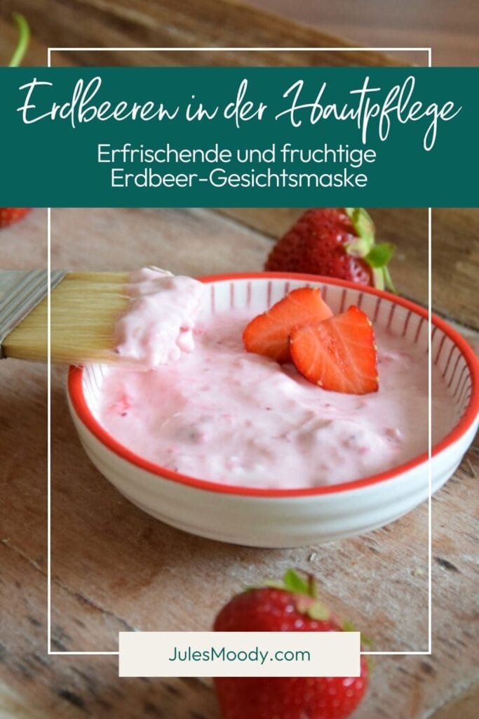 Erfrischende und fruchtige Erdbeer-Gesichtsmaske