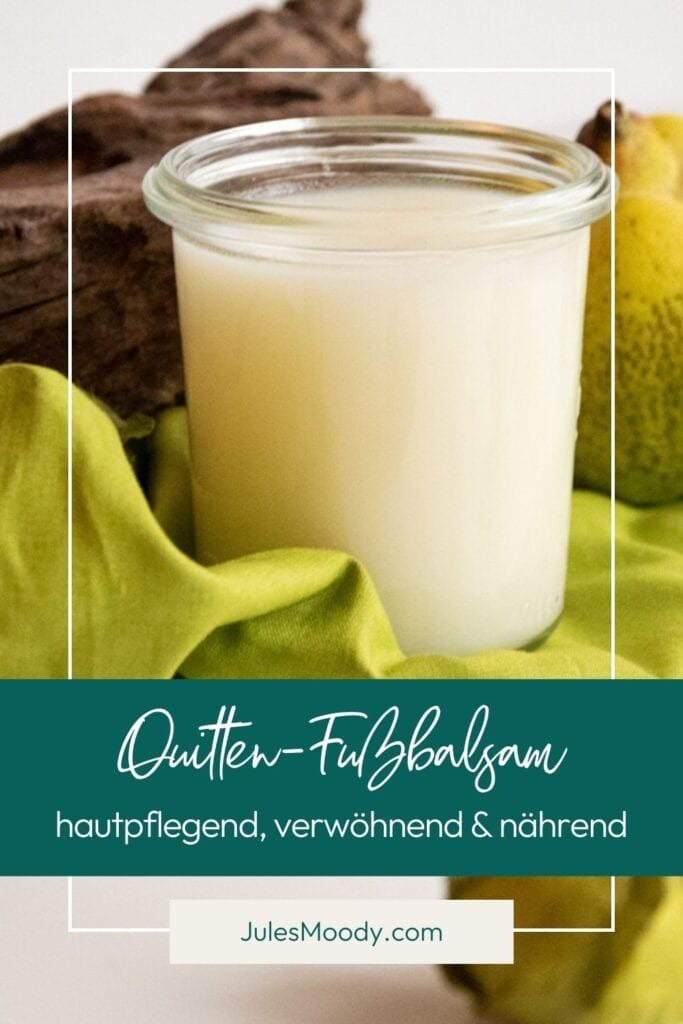 Quitten-Fußbalsam