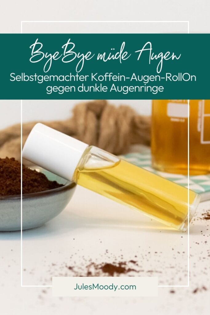 Selbstgemachter Koffein-Augen-RollOn gegen dunkle Augenringe