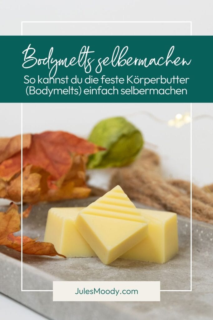 Bodymelts selbermachen