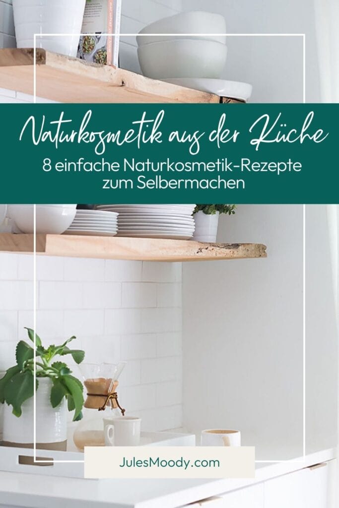 Naturkosmetik aus der Küche