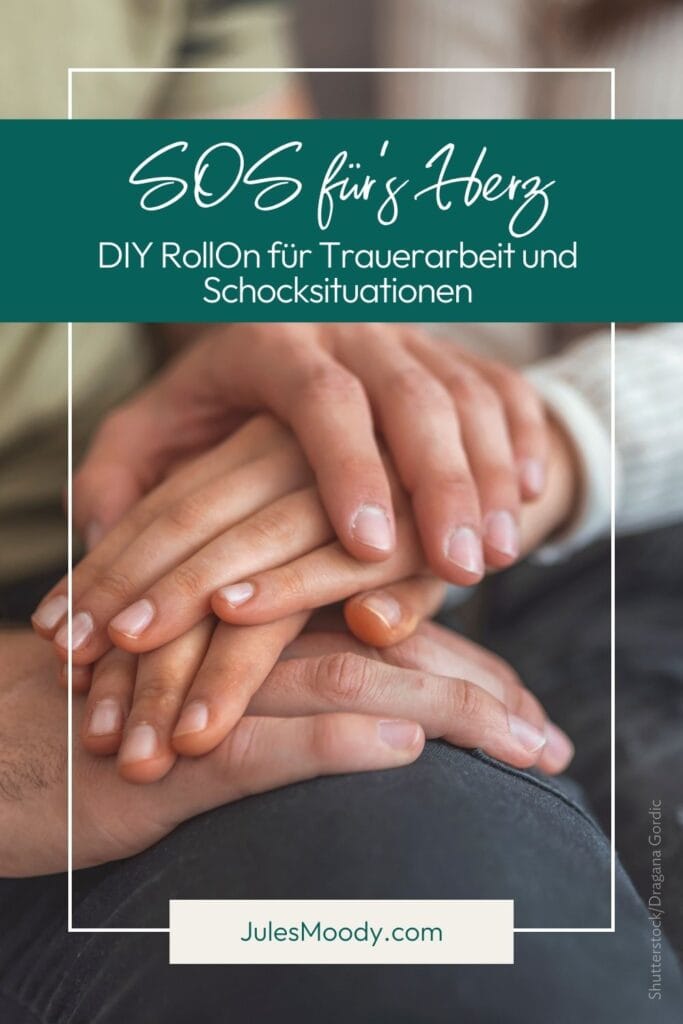 DIY RollOn für Trauerarbeit und Schocksituationen