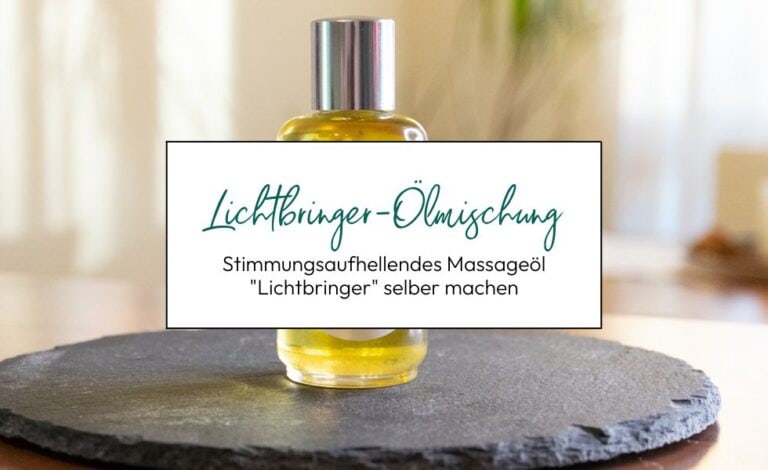 Lichtbringer Ölmischung selbermachen