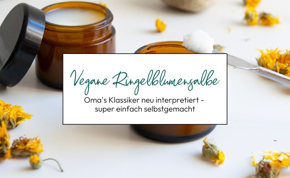 Vegane Ringelblumensalbe_NEU