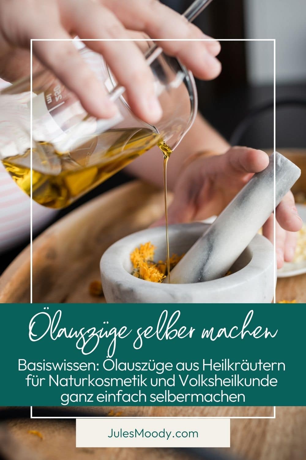Basiswissen Ölauszüge_JulesMoody