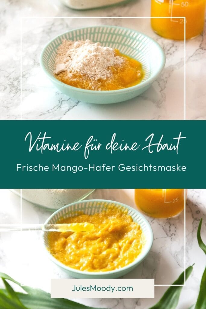 Frische Mango-Hafer Gesichtsmaske - Vitamine für deine Haut