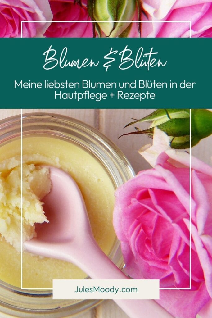 Blumen und Blüten in der Hautpflege