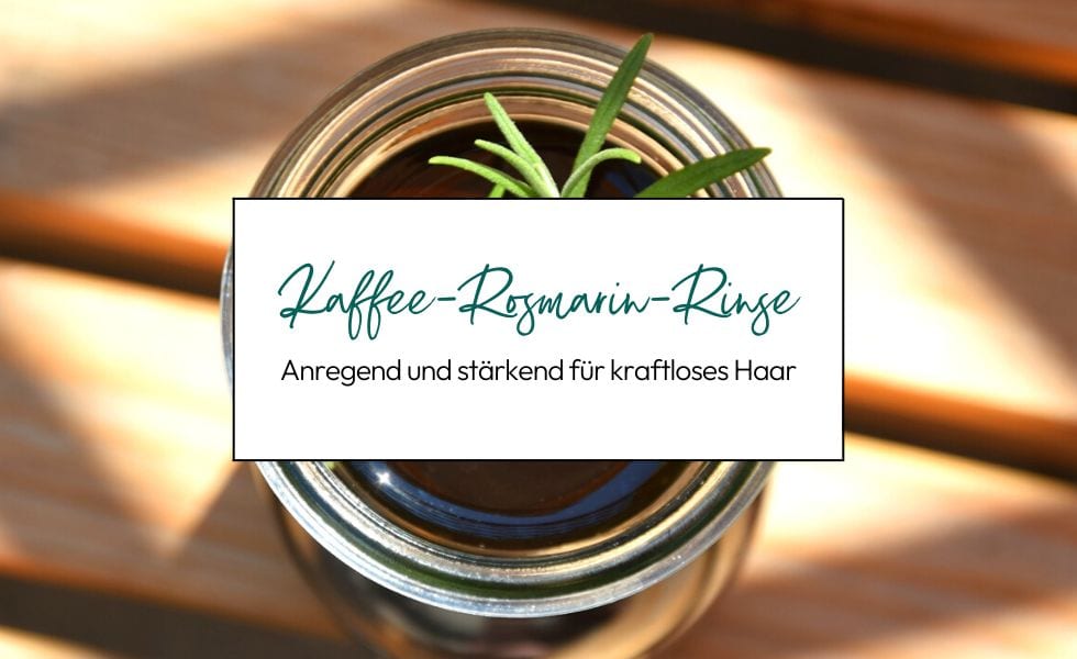 Kaffee-Rosmarin-Rinse: Anregend und stärkend für kraftloses Haar