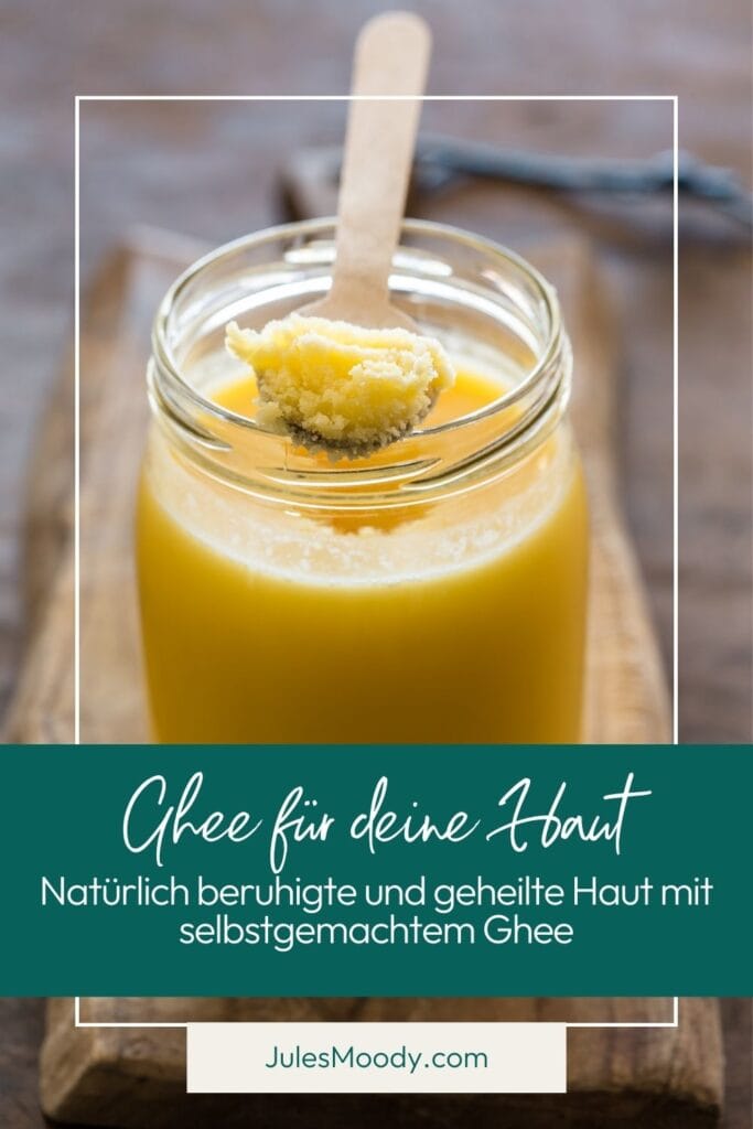 Natürlich beruhigte und geheilte Haut mit selbstgemachtem Ghee